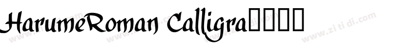 HarumeRoman Calligra字体转换